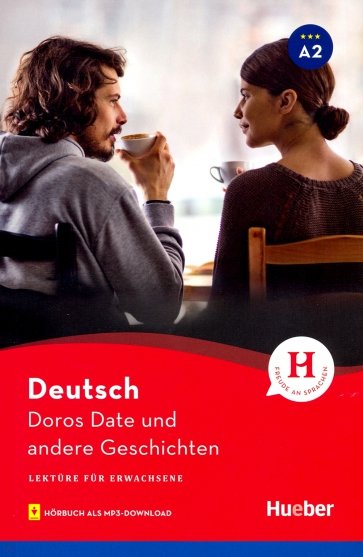 Doros Date und andere Geschichten mit Audios online