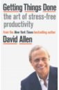 Allen David Getting Things Done: The Art of Stress-free Productivity faber michel the book of strange new things