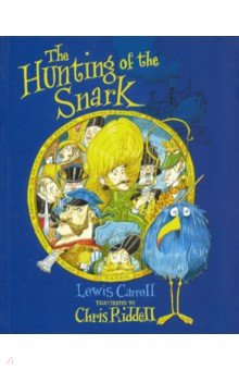 Carroll Lewis - The Hunting of the Snark