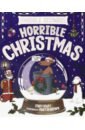 Deary Terry Horrible Histories: Horrible Christmas deary terry horrible histories sticker activity rotten romans