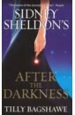 fossum karin in the darkness Bagshawe Tilly Sidney Sheldon's After the Darkness