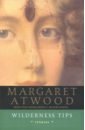 Atwood Margaret Wilderness Tips atwood margaret life before man