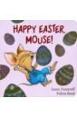 Numeroff Laura Happy Easter, Mouse! printio футболка с полной запечаткой женская разноцветный текст this is a mouse