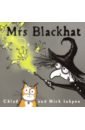 Inkpen Mick, Inkpen Chloe Mrs Blackhat inkpen mick kipper story collection