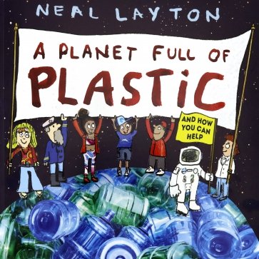 A Planet Full of Plastic