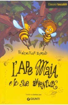Bonsels Waldemar - L'Ape Maia e le sue avventure
