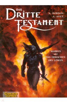 Das Dritte Testament. Band 1. Markus