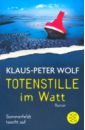 купить Wolf Klaus-Peter Totenstille im Watt в интернет-магазине