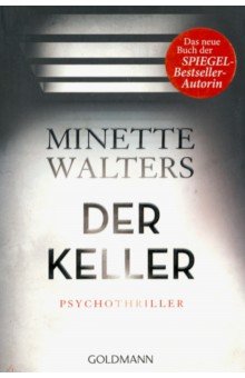 Walters Minette - Der Keller