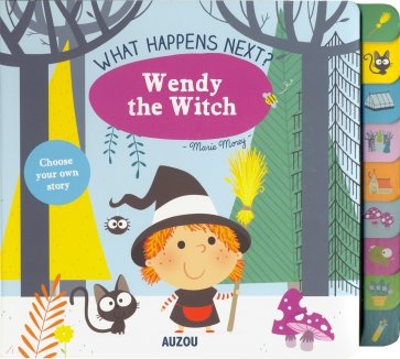 What Happens Next? Wendy the Witch