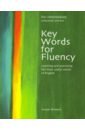 Woolard George Key Words For Fluency Pre-Intermediate. Learning and practising the most useful words of English new 2 self study textbooks for beginners with zero basic standards korean pronunciation vocabulary books libros livros livre