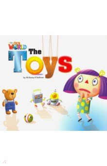 Our World 1: Big Rdr - The Toys (BrE). Level 1