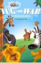 The Tug-of-War. A folk tale from Africa. Level 4 life size jungle animals