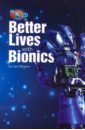 цена Wagner Lee Better Lives with Bionics. Level 6