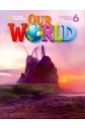 Cory-Wright Kate Our World 6 Student's Book with CD-ROM: British English evans harriet otter isabel turn and learn our world