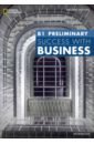 Success with Business B1. Preliminary. Workbook bassi cbe p brick by brick success in business and life