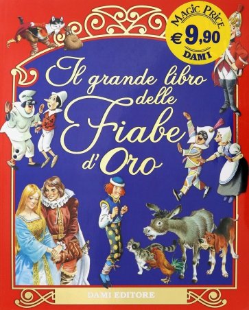 Grande libro delle Fiabe d'Oro