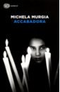 Murgia Michela Accabadora wrong michela borderlines