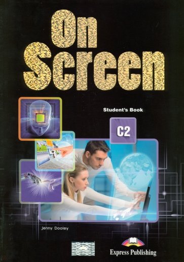 On Screen C2. Student's book. Учебник