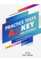 Dooley Jenny A2 Key for Schools Practice Tests. Student's Book a2 key for schools trainer 1 for the revised exam from 2020 six practice tests with answers