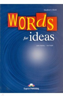 

Words for Ideas. Student's Book