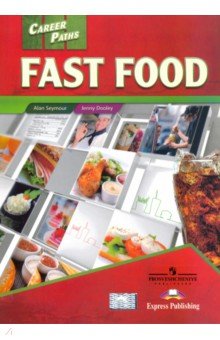 Fast Food. Student s book with digibook app
