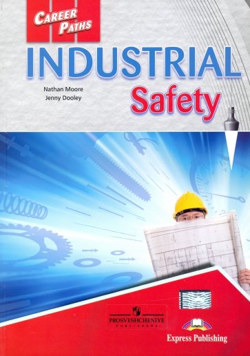 Industrial Safety. Student's Book with digibook