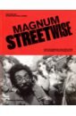 цена Magnum Streetwise. The Ultimate Collection of Street Photography