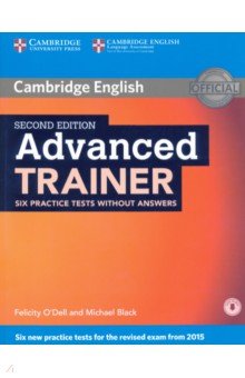 Advanced Trainer. Six Practice Tests without Answers with Audio