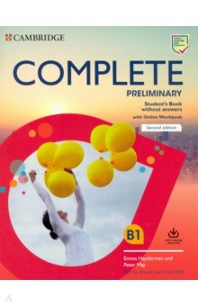 Обложка книги Complete. Preliminary. Second Edition. Student's Book without Answers with Online Workbook, Heyderman Emma, May Peter