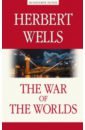 уэллс герберт джордж the war of the worlds на английском языке Уэллс Герберт Джордж Война миров (The War of the Worlds)