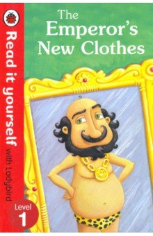 The Emperor's New Clothes, Ladybird, Художественная литература для детей на англ.яз.  - купить со скидкой