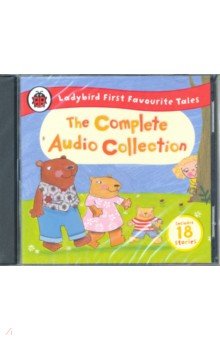 Ladybird First Favourite Tales. The Complete Audio Collection (2CD)