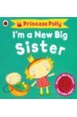 Li Amanda Princess Polly. I'm a New Big Sister simpson catherine when i had a little sister the story of a farming family who never spoke