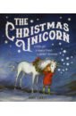 Currey Anna The Christmas Unicorn