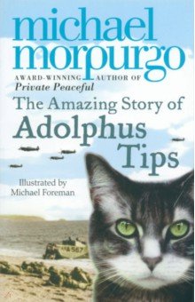 Morpurgo Michael - Amazing Story of Adolphus Tips