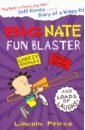 Peirce Lincoln Big Nate Fun Blaster peirce lincoln big nate blasts off
