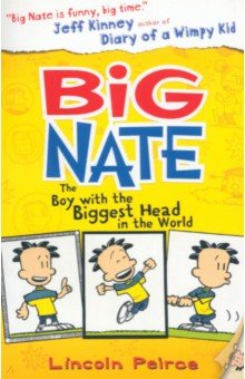 Big Nate. Boy with the Biggest Head in the World