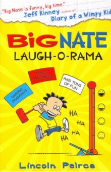 Big Nate. Laugh-O-Rama (Big Nate Activity Book 4)