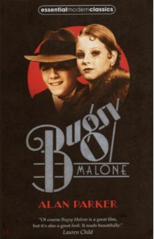 

Bugsy Malone