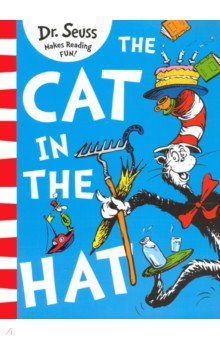 Dr. Seuss - The Cat in the Hat