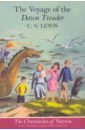 Lewis C. S. Chronicles of Narnia. Voyage of the Dawn Treader lewis c the voyage of the dawn treader the chronicles of narnia book 5