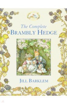 Barklem Jill - Complete Brambly Hedge