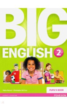 

Big English. Level 2. Pupils Book