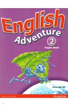 Обложка книги English Adventure. Level 2. Pupils' Book, Worrall Anne