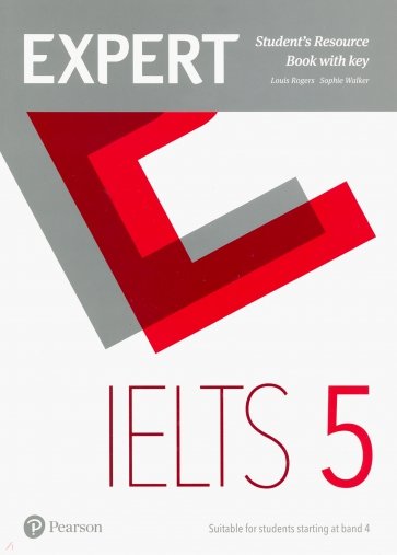 Expert IELTS Band 5. Student's Resource Book with Key