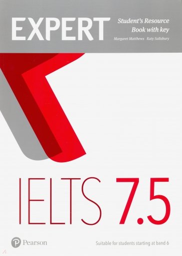 Expert IELTS Band 7,5/ Student's Resource Book with Key