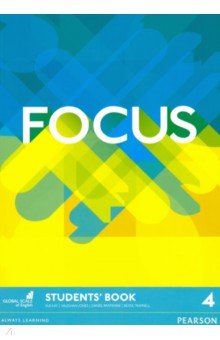 Kay Sue, Brayshaw Daniel, Jones Vaughan - Focus. Level 4. Student's Book