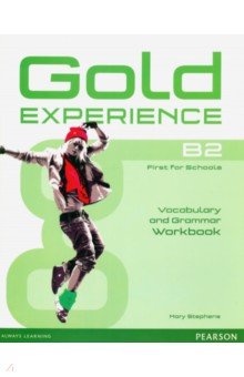 Обложка книги Gold Experience B2. Grammar & Vocabulary Workbook without key, Stephens Mary