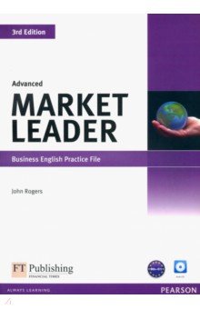 

Market Leader. 3rd Edition. Advanced. Practice File (+CD)